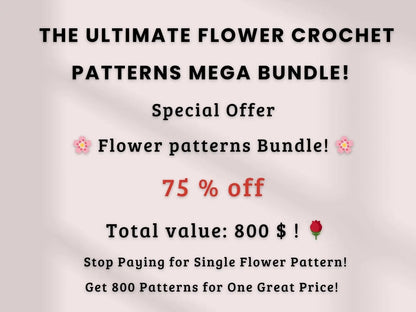 800 Flower Crochet Pattern Bundle